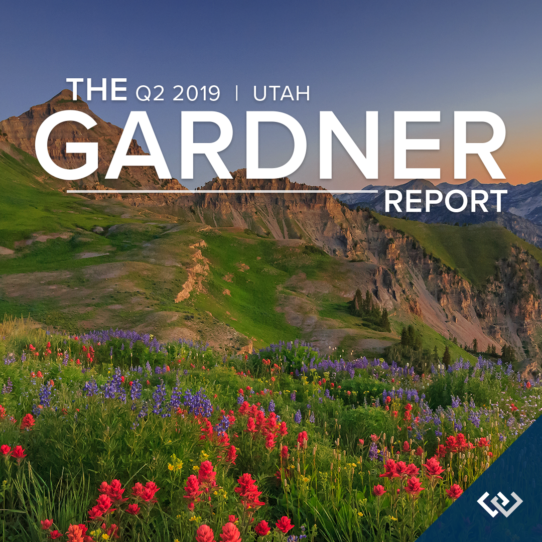 The Gardner Report Utah Real Estate Market Trends